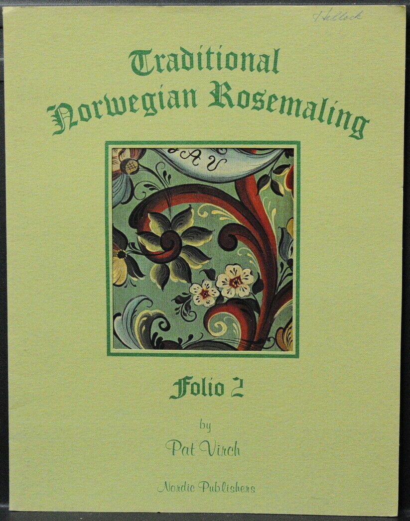 Traditional Norwegian Rosemaling Folio 2 By Pat Virch • 1973 8 Full Color Plates