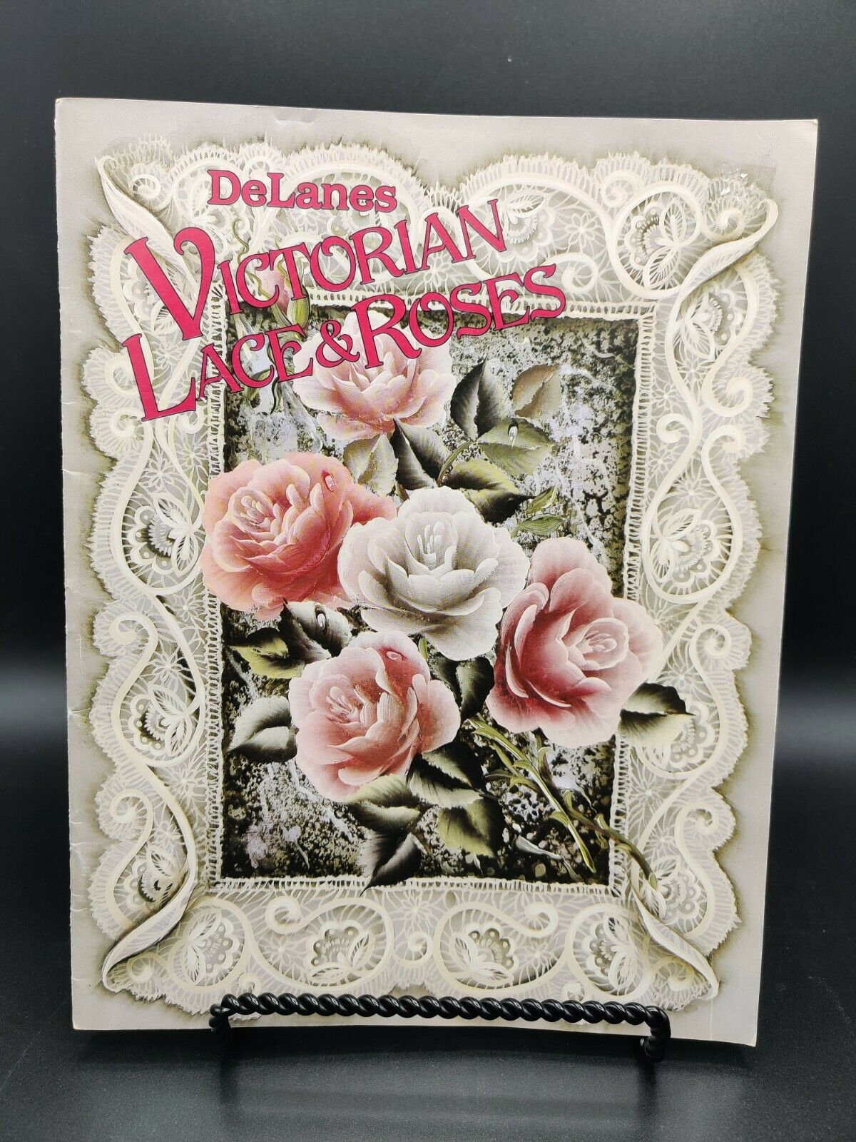 Tole Painting Delanes Victorian Lace And Roses Instruction Book 1989