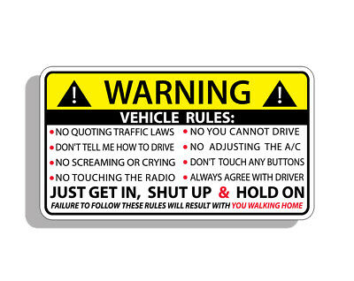 Vehicle Safety Warning Rules Sticker Window Graphic Bumper Visor Humor Decal