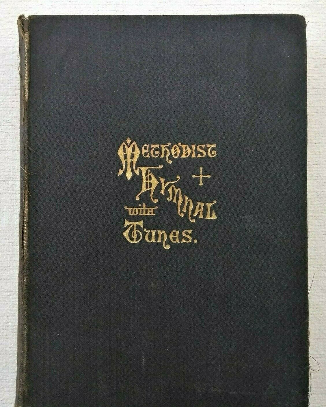 1878 Vintage Hymnal Methodist Episcopal Church With Tunes Rituals Chants Hymns