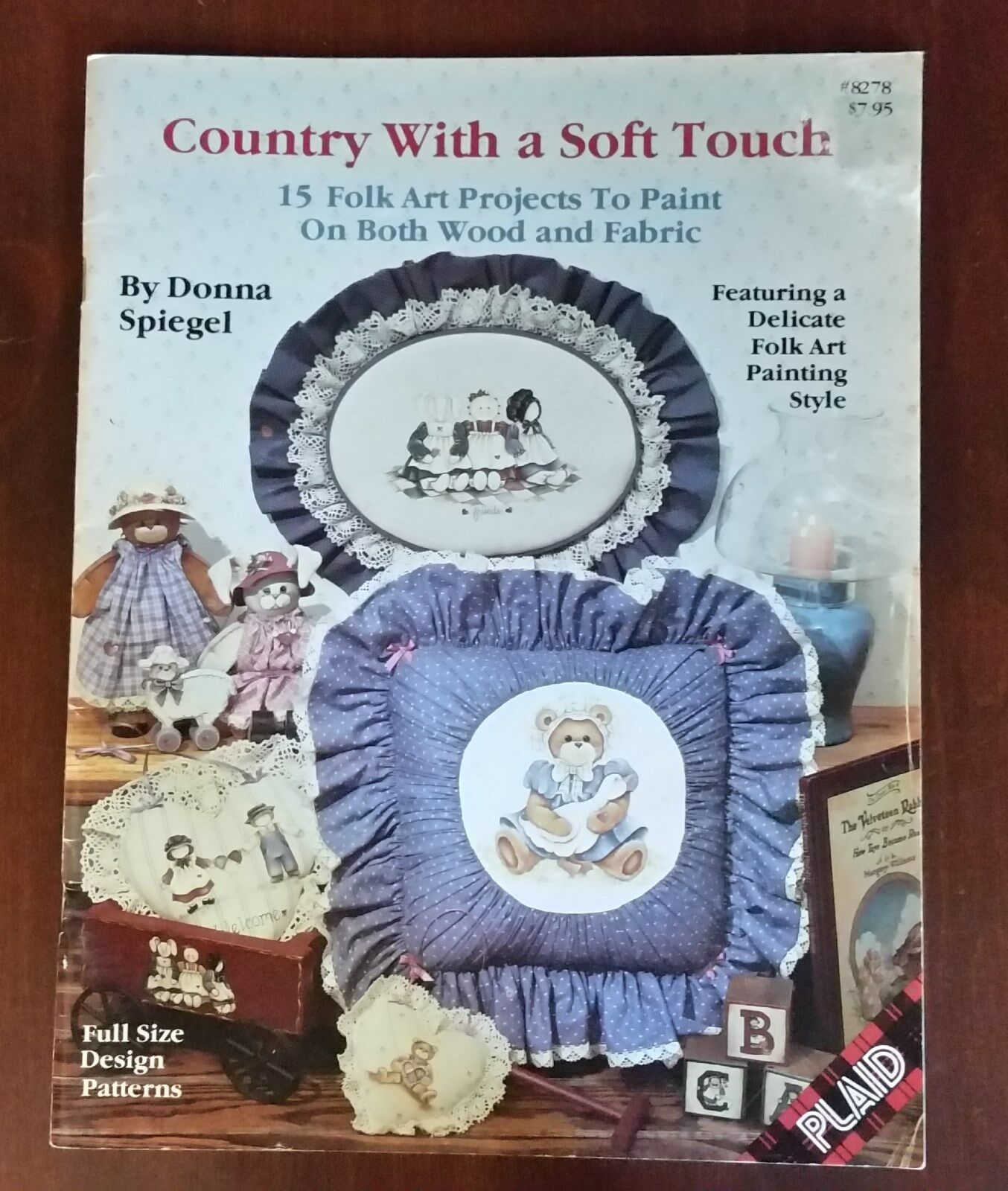 Country With A Soft Touch - 15 Folk Art Projects To Paint On Wood / Fabric #8278